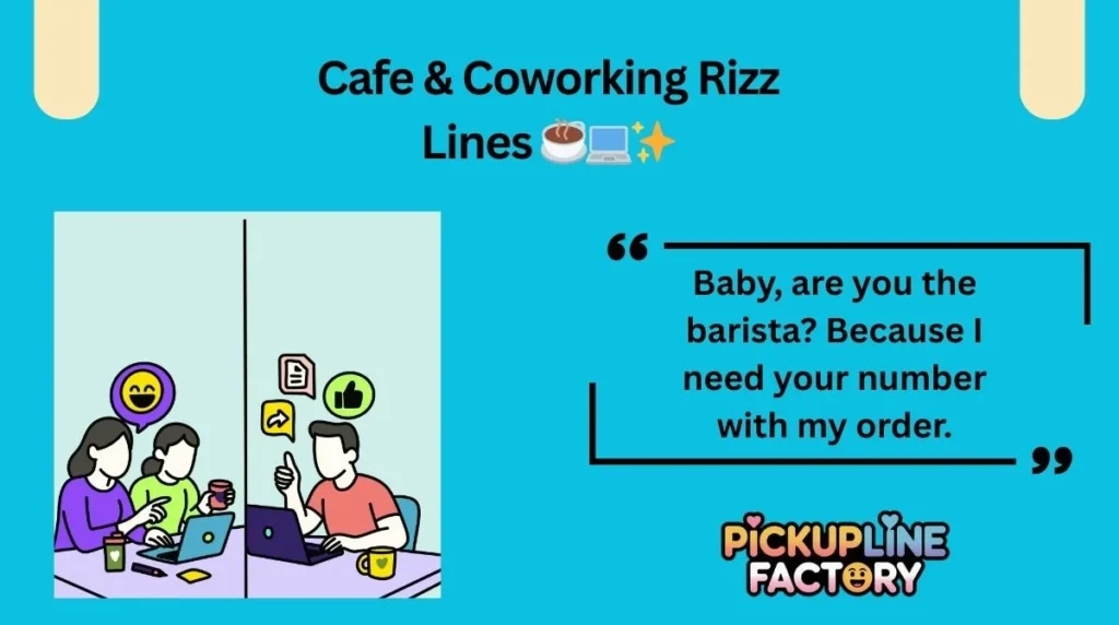 Cafe & Coworking Rizz Lines ☕💻✨