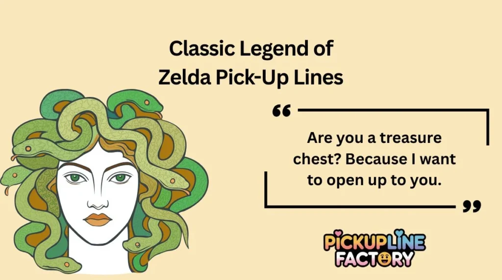 Classic Legend of Zelda Pick-Up Lines