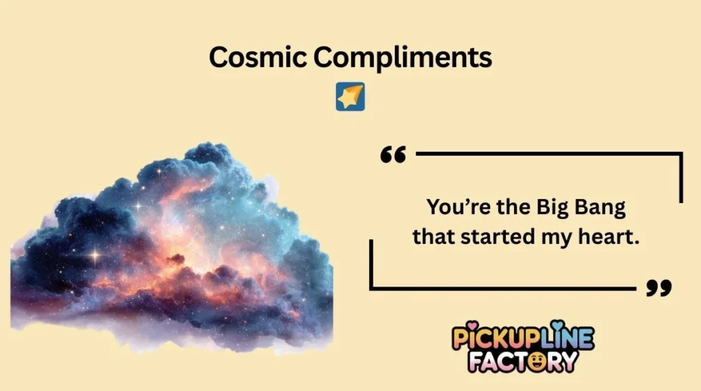 Cosmic Compliments 🌠