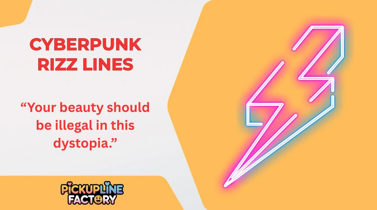 Cyberpunk Rizz Lines