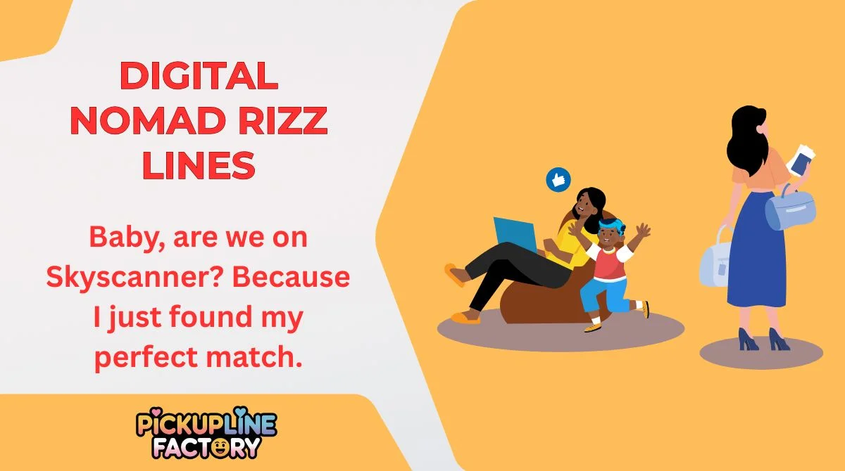Digital Nomad Rizz Lines