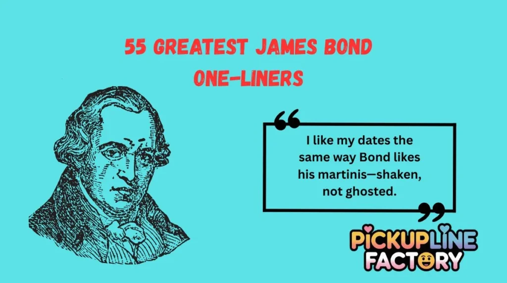 55 Greatest James Bond One-Liners