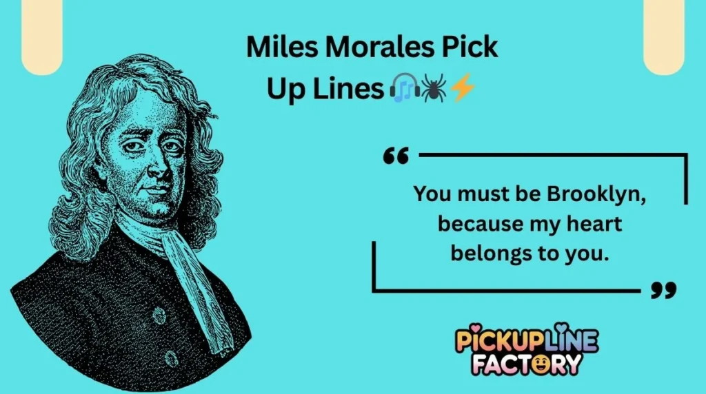 Miles Morales Pick Up Lines 🎧🕷️⚡