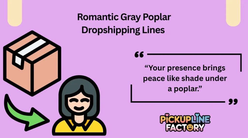 Romantic Gray Poplar Dropshipping Lines