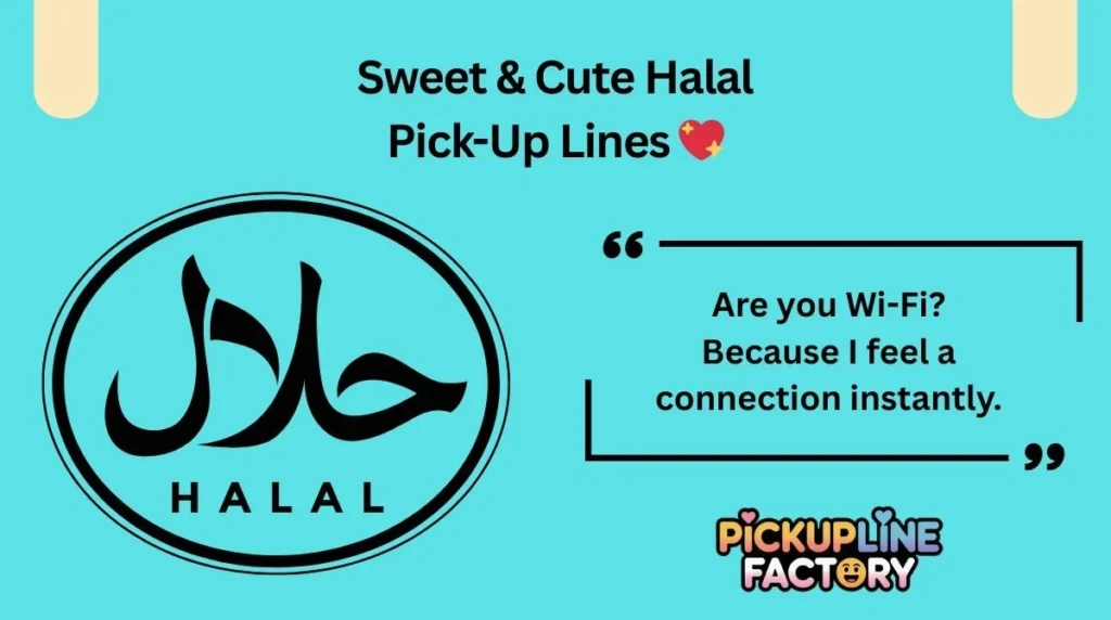 Sweet & Cute Halal Pick-Up Lines 💖