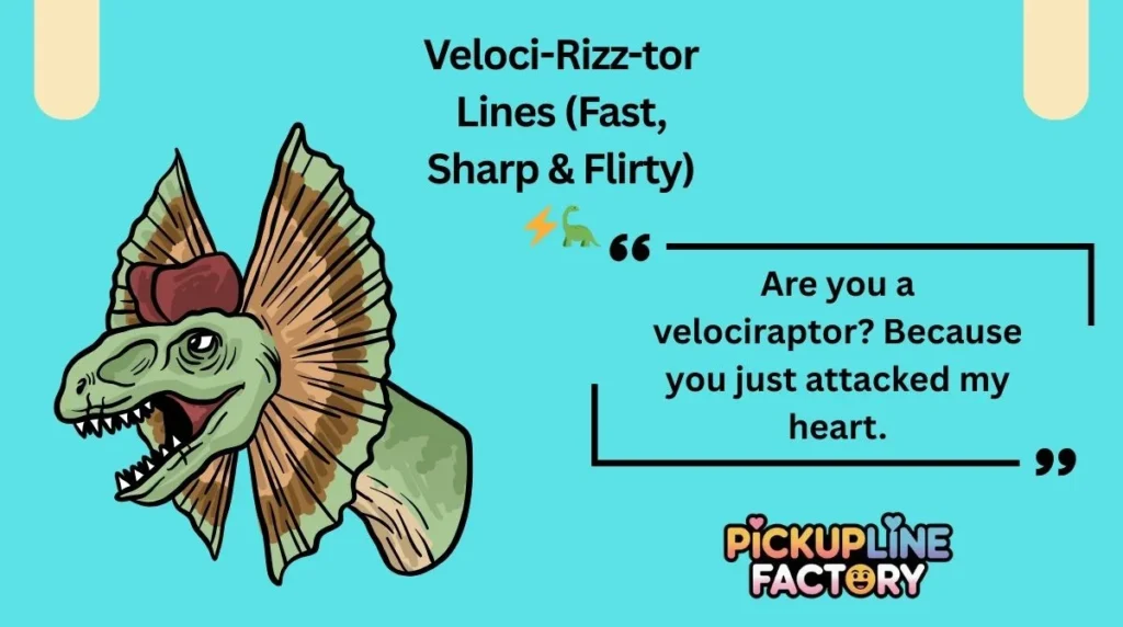 Veloci-Rizz-tor Lines (Fast, Sharp & Flirty) âĄđŠ