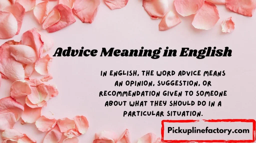 Advice Meaning in English