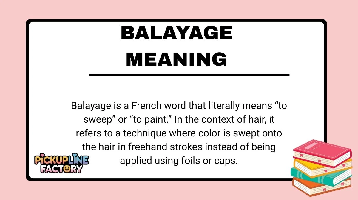 Balayage Meaning