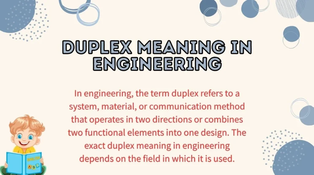 Duplex Meaning in Engineering