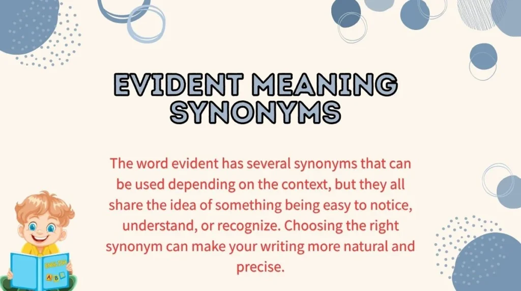 Evident Meaning Synonyms