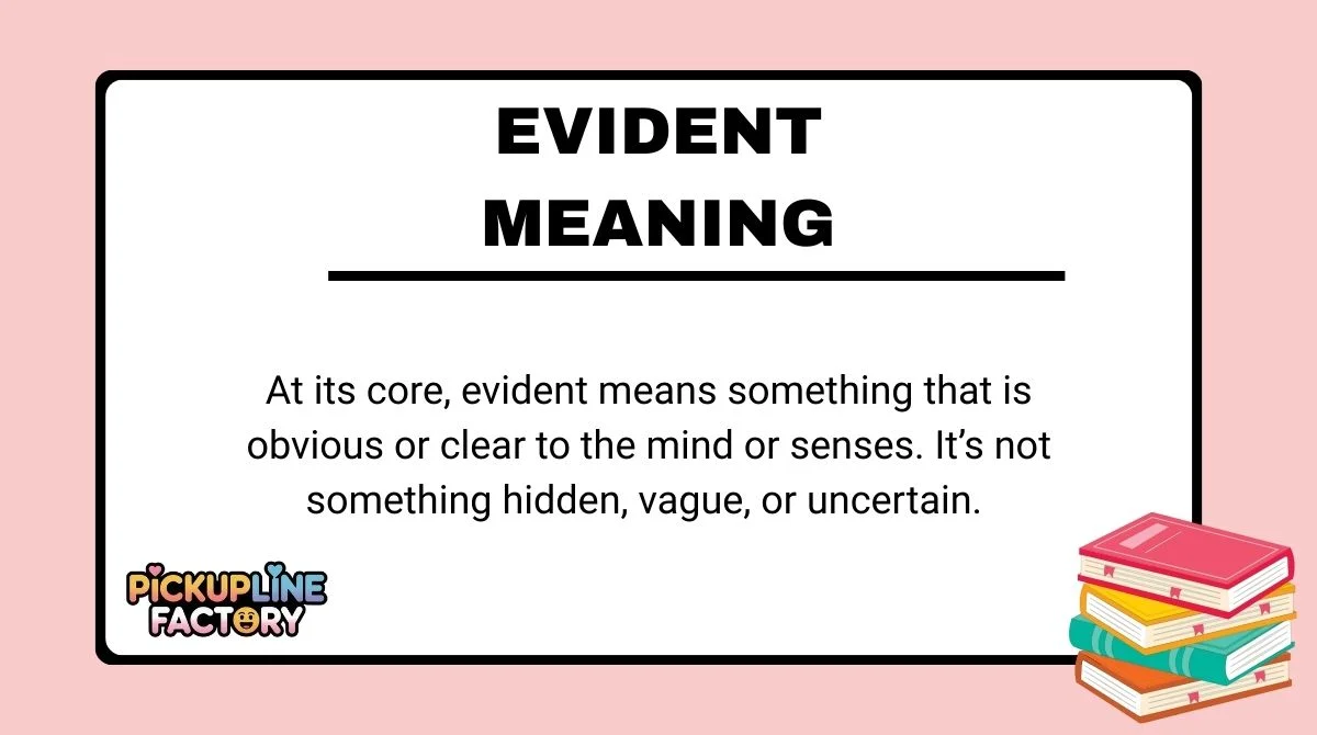Evident Meaning