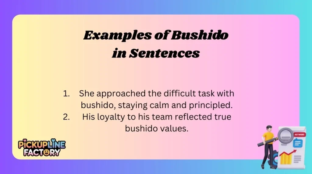 Examples of Bushido in Sentences