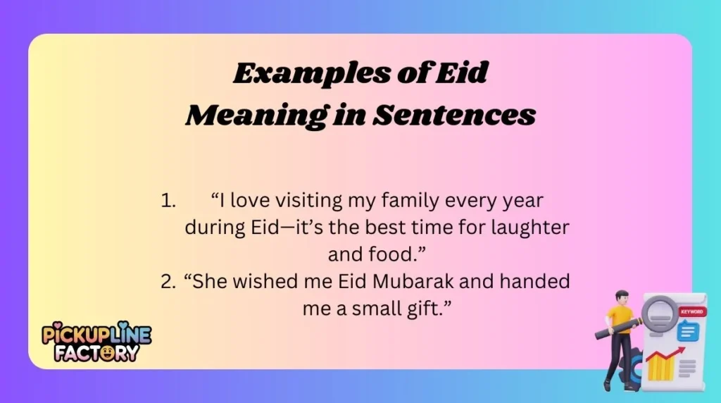 Examples of Eid Meaning in Sentences