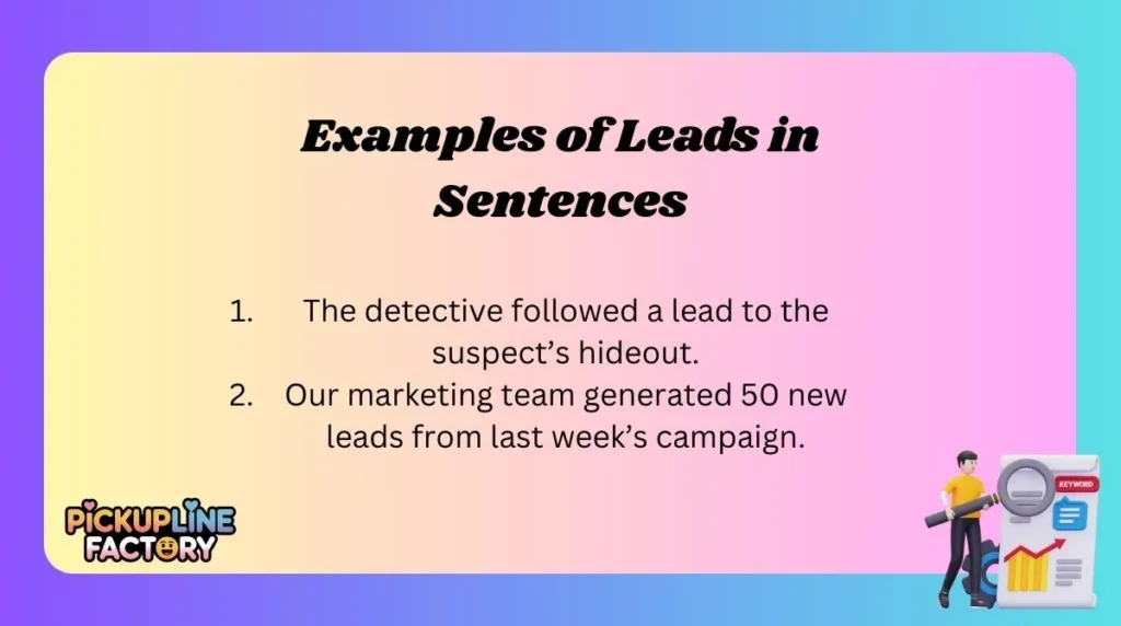 Examples of Leads in Sentences