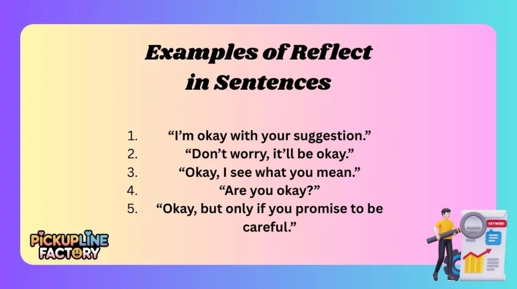 Examples of Okay in Sentences