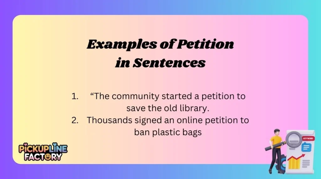 Examples of Petition in Sentences