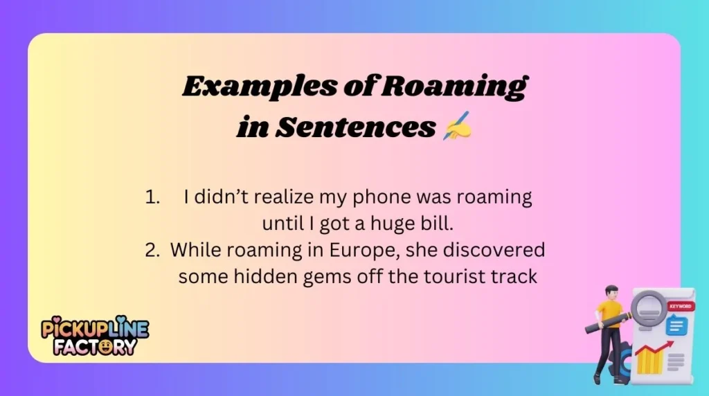 Examples of Roaming in Sentences ✍️