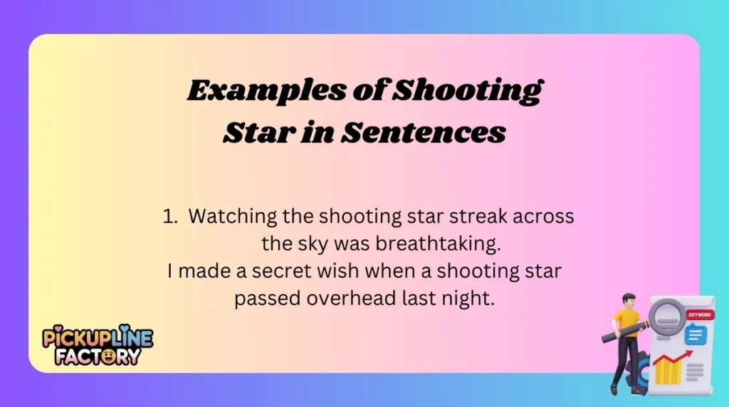 Examples of Shooting Star in Sentences