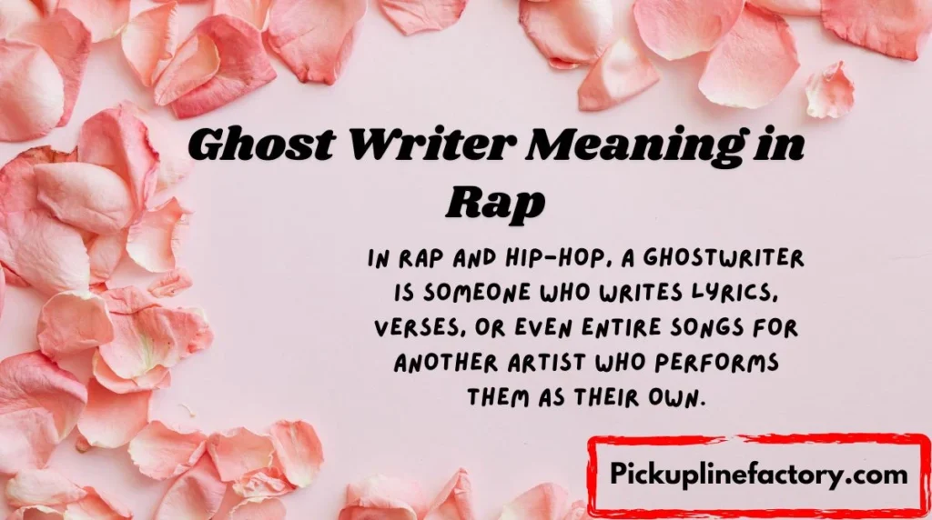 Ghost Writer Meaning in Rap