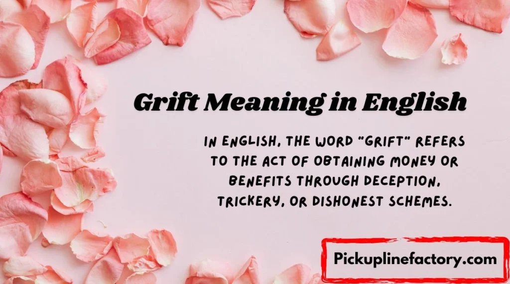Grift Meaning in English