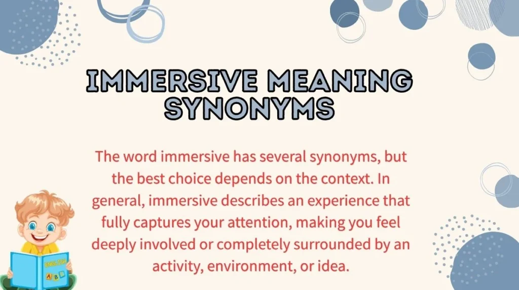 Immersive Meaning Synonyms