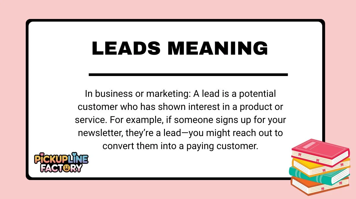Leads Meaning