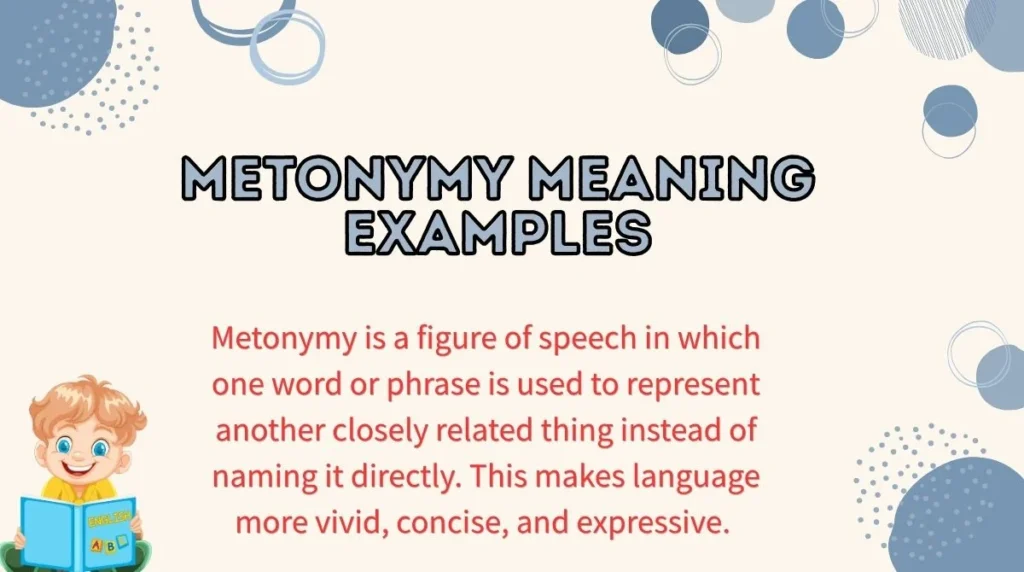 Metonymy Meaning Examples