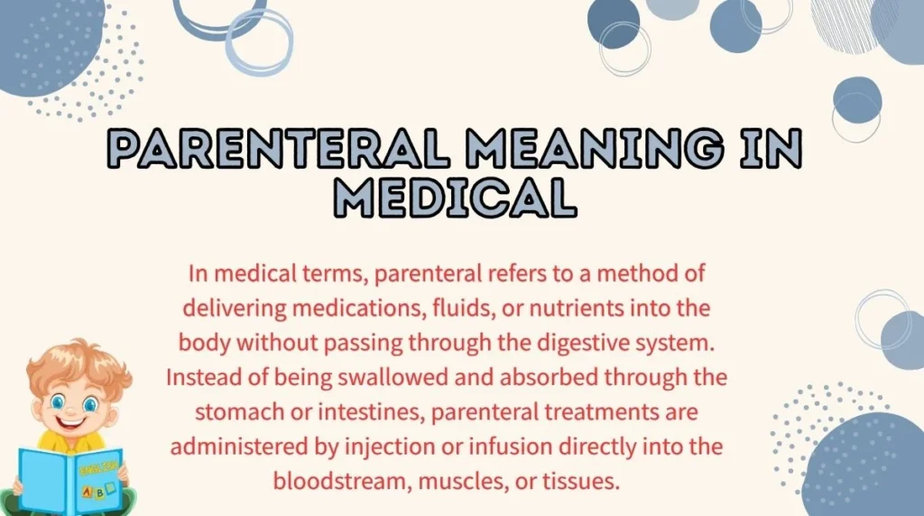Parenteral Meaning in Medical