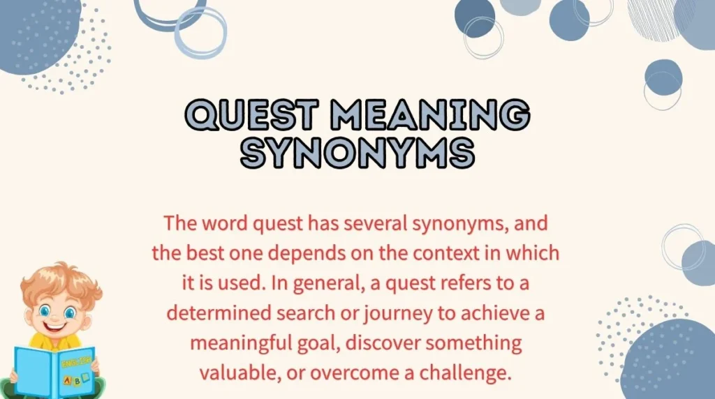 Quest Meaning Synonyms