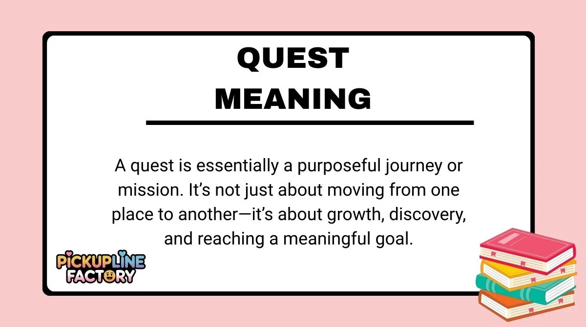 Quest Meaning