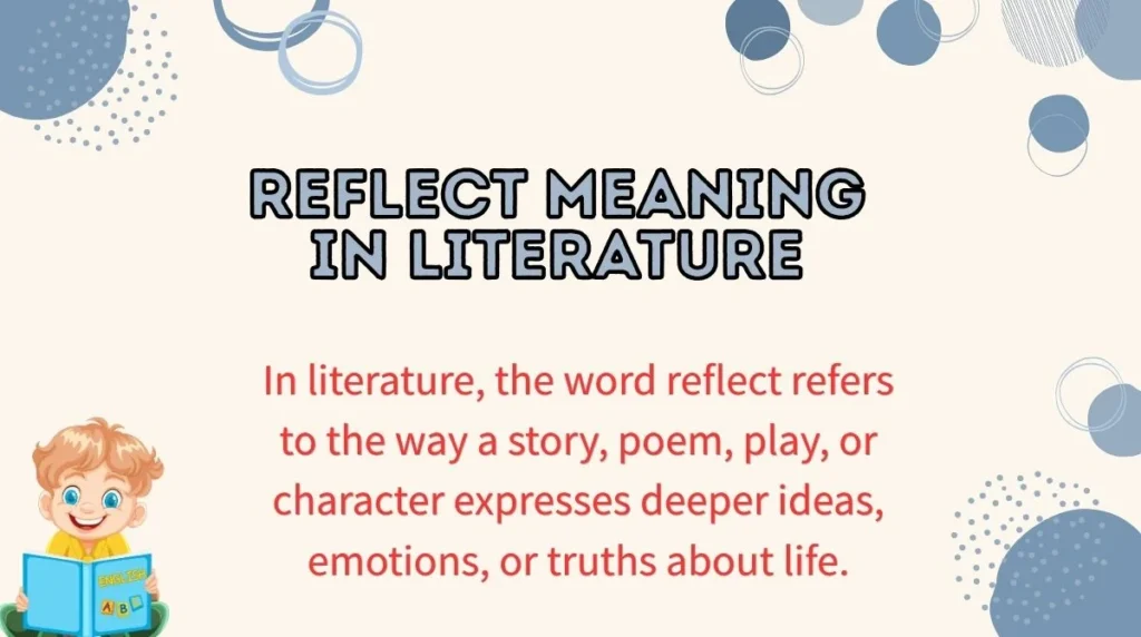 Reflect Meaning in Literature