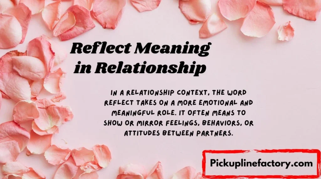 Reflect Meaning in Relationship