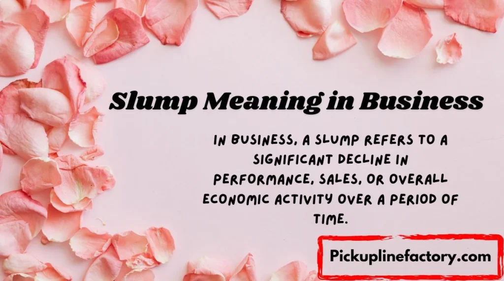Slump Meaning in Business