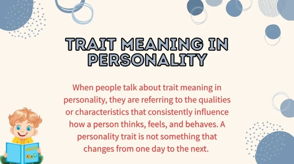 Trait Meaning in Personality