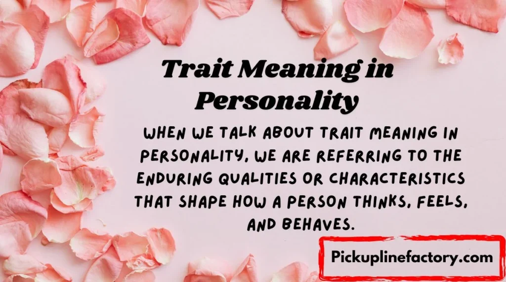 Trait Meaning in Personality