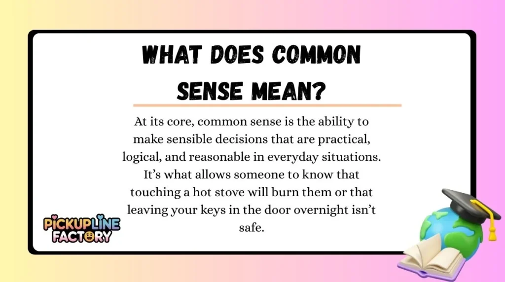 What Does Common Sense Mean?