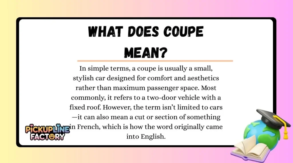 What Does Coupe Mean?