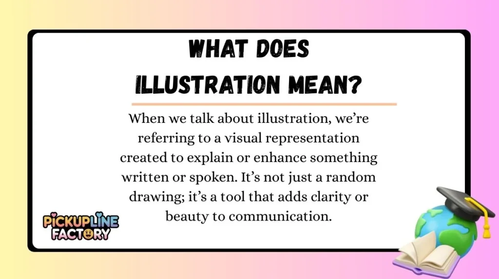 What Does Illustration Mean?