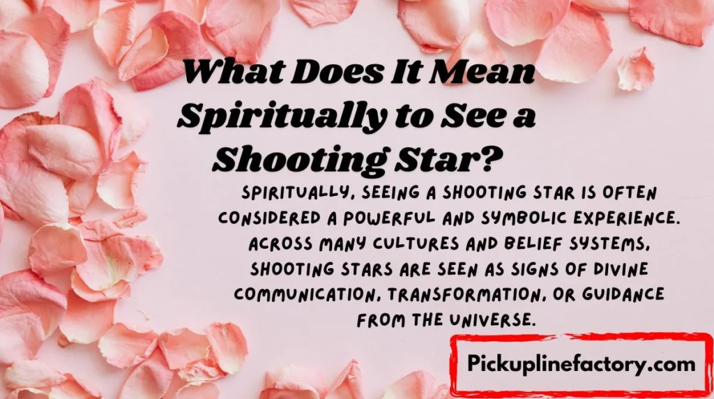 What Does It Mean Spiritually to See a Shooting Star?