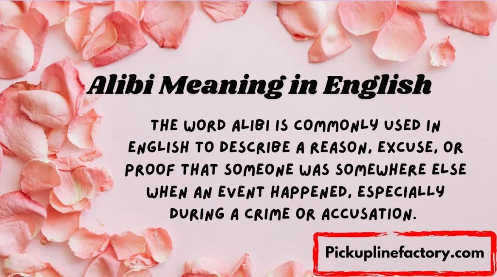 Alibi Meaning in English