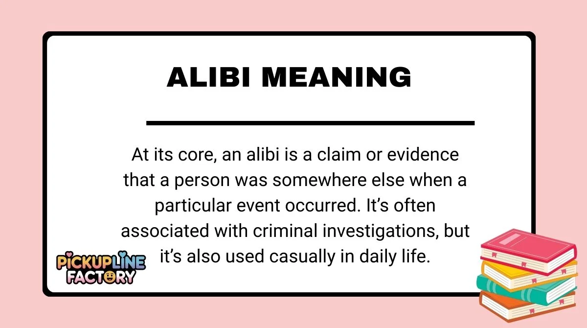 Alibi Meaning