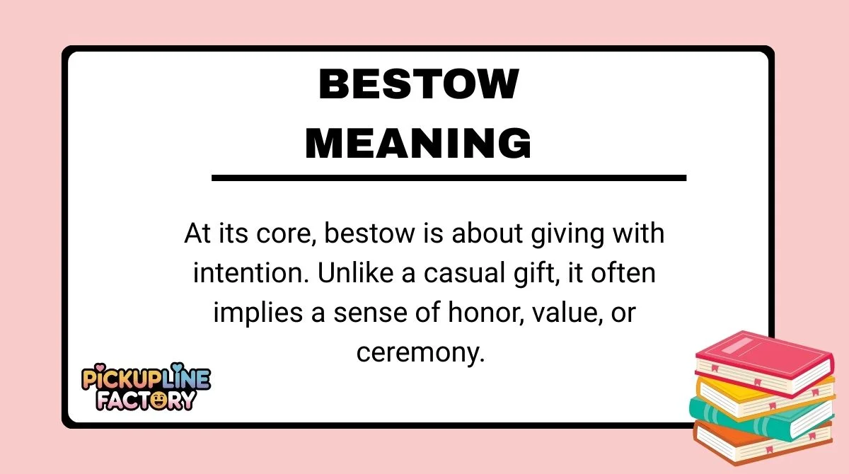 Bestow Meaning
