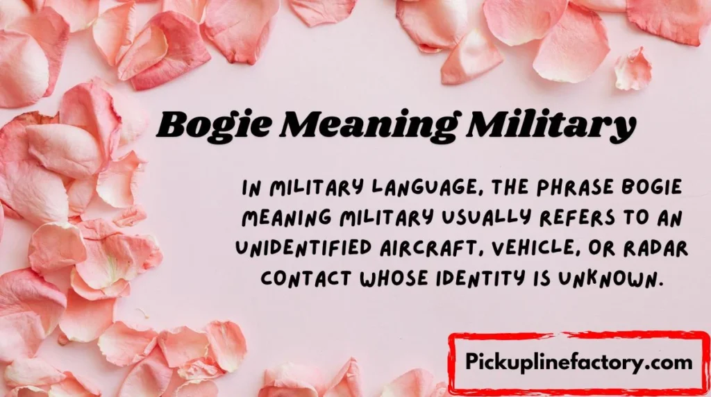 Bogie Meaning Military