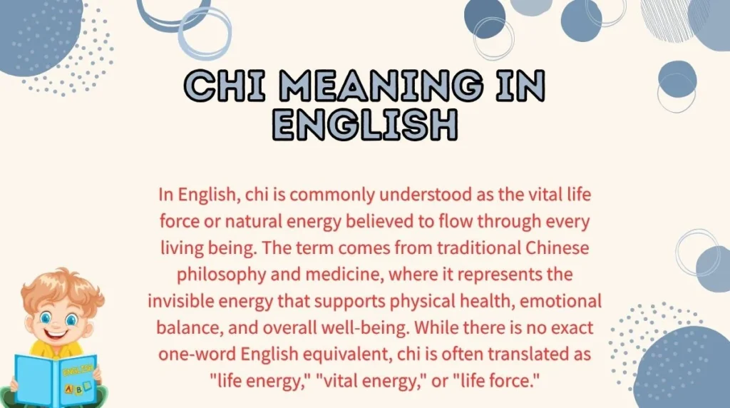 Chi Meaning in English