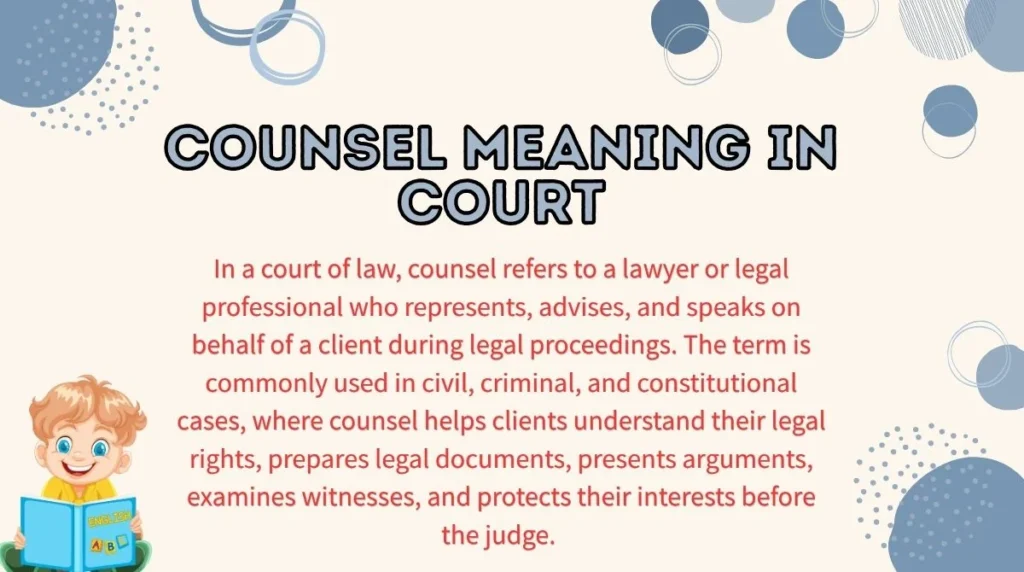 Counsel Meaning in Court
