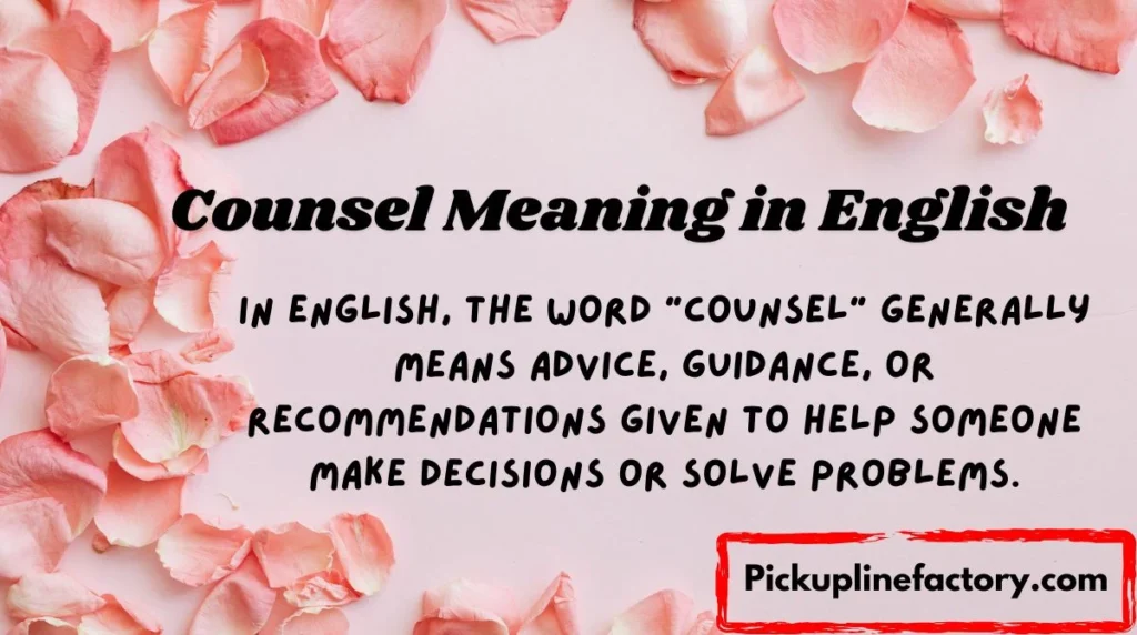 Counsel Meaning in English