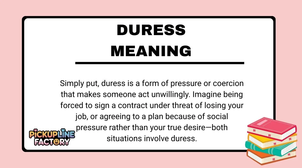 Duress Meaning