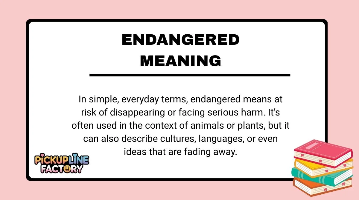 Endangered Meaning