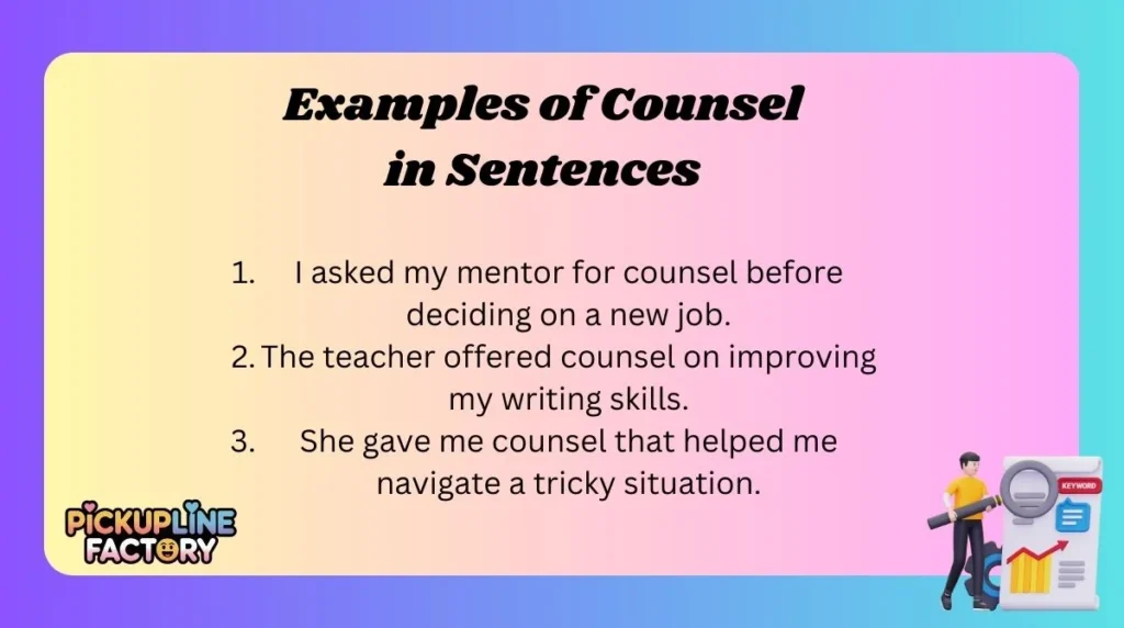 Examples of Counsel in Sentences