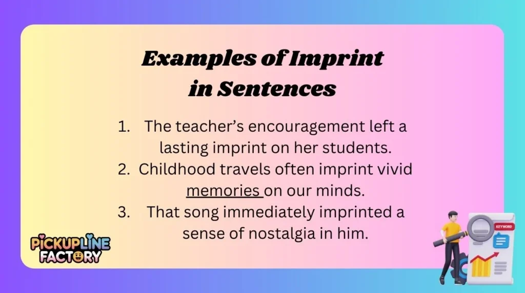 Examples of Imprint in Sentences